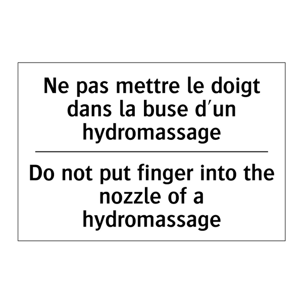 Ne pas mettre le doigt dans la  /.../ - Do not put finger into the nozzle  /.../
