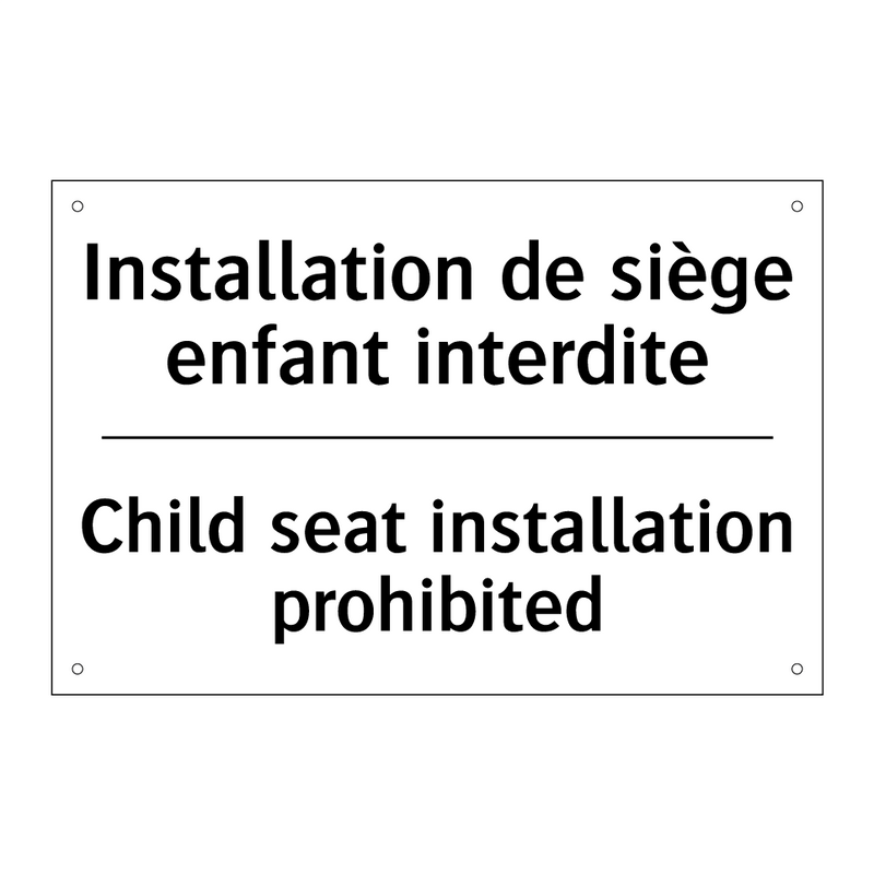 Installation de siège enfant interdite /.../ - Child seat installation prohibited /.../