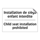 Installation de siège enfant interdite /.../ - Child seat installation prohibited /.../