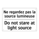 Ne regardez pas la source lumineuse /.../ - Do not stare at light source