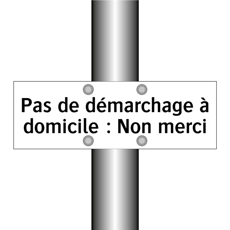 Pas de démarchage à domicile : Non merci