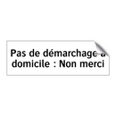 Pas de démarchage à domicile : Non merci