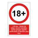 <18 ans : Vente de tabac/alcool interdite. Achat groupé signifie vérification d'identité pour tous