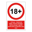 <18 ans : Vente de tabac/alcool interdite. Achat groupé signifie vérification d'identité pour tous