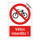 Vélos interdits !