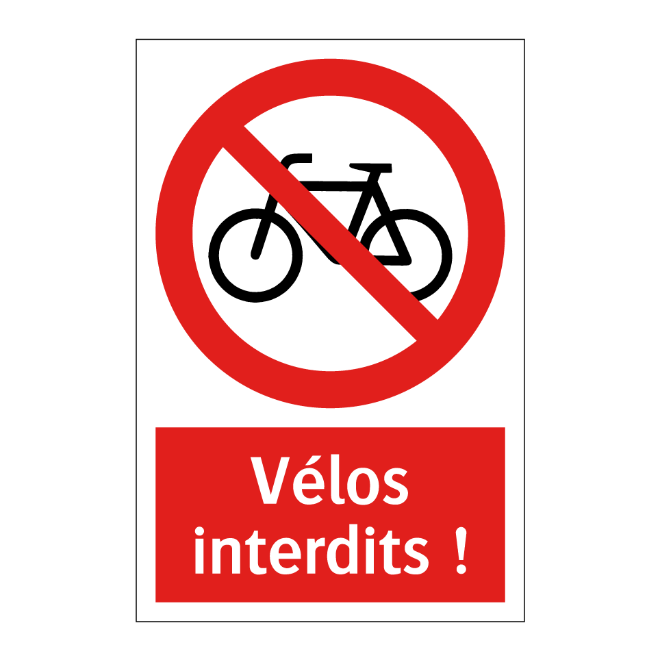 Vélos interdits !