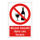 Alcool interdit dans ces locaux