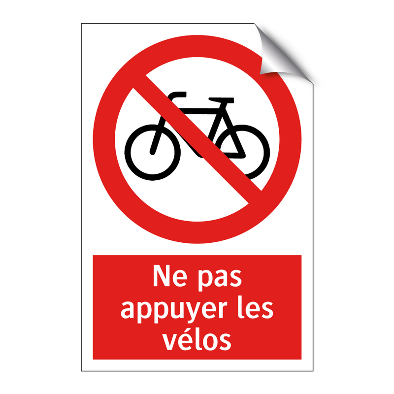 Ne pas appuyer les vélos