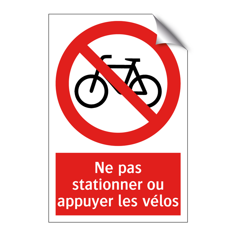 Ne pas stationner ou appuyer les vélos