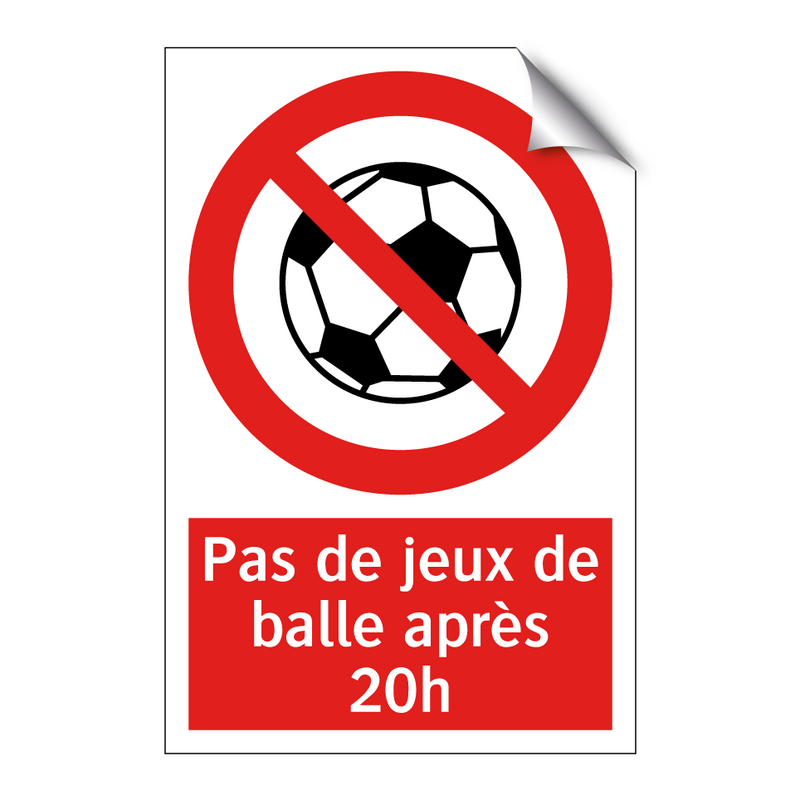 Pas de jeux de balle après 20h