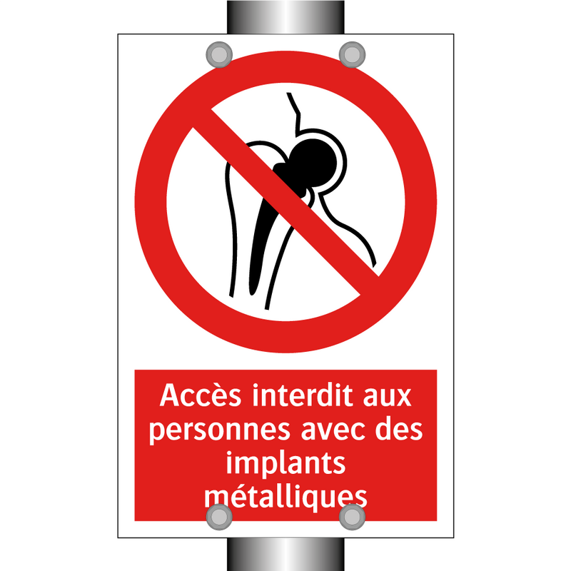 Accès interdit aux personnes avec des implants métalliques
