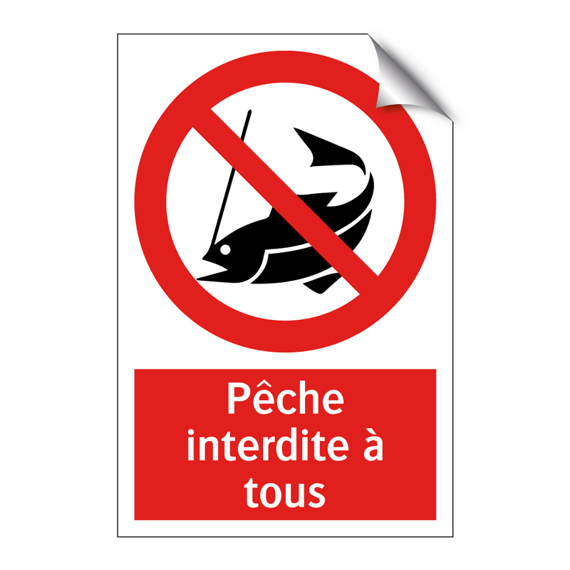 Pêche interdite à tous