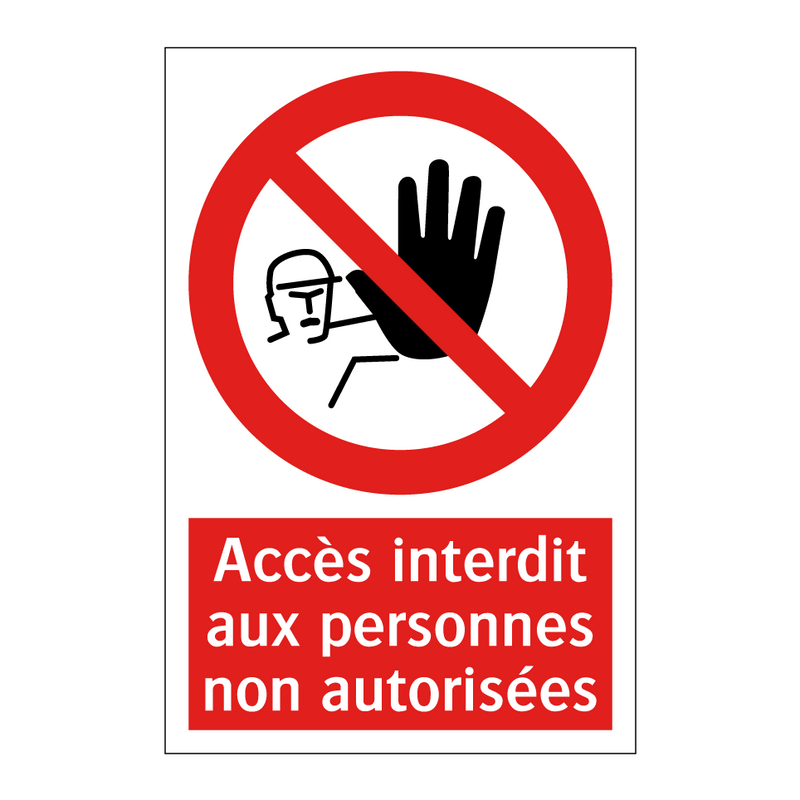 Accès interdit aux personnes non autorisées