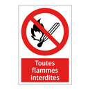Toutes flammes interdites
