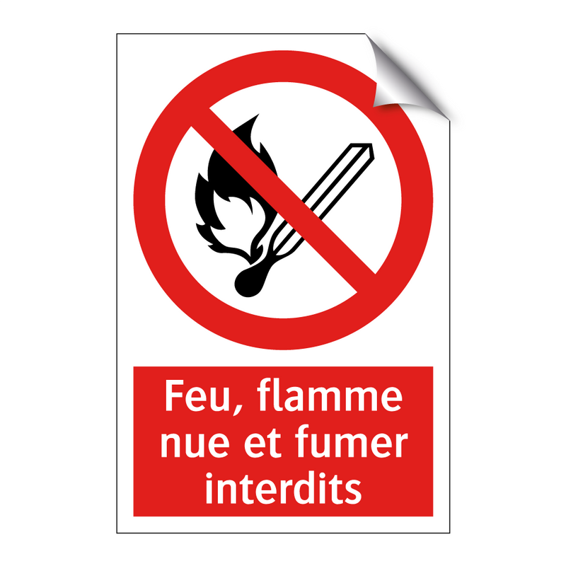 Feu, flamme nue et fumer interdits