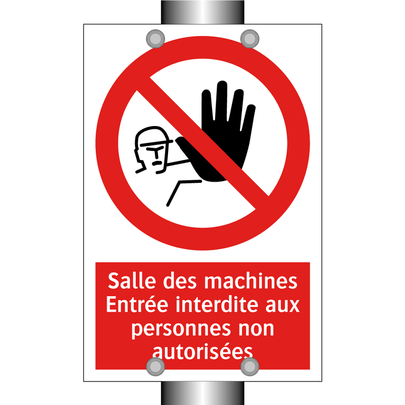 Salle des machines Entrée interdite aux personnes non autorisées