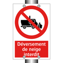 Déversement de neige interdit