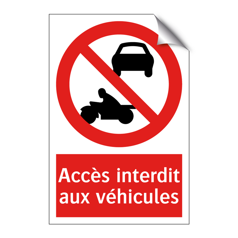Accès interdit aux véhicules