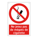 Ne jetez pas de mégots de cigarette