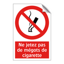 Ne jetez pas de mégots de cigarette