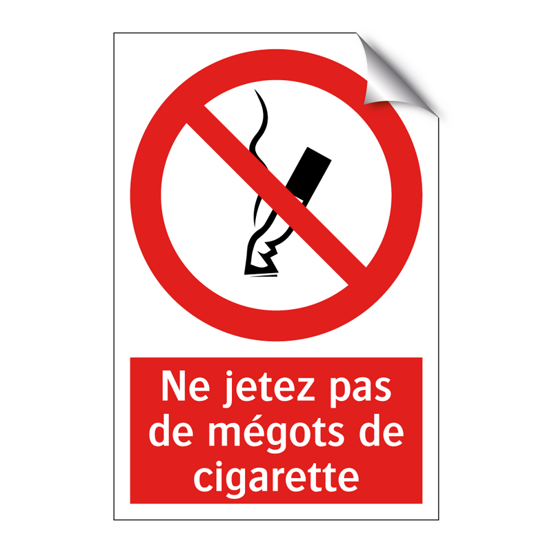 Ne jetez pas de mégots de cigarette