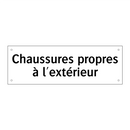 Chaussures propres à l'extérieur