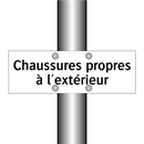 Chaussures propres à l'extérieur