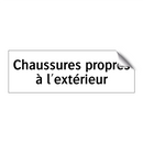 Chaussures propres à l'extérieur