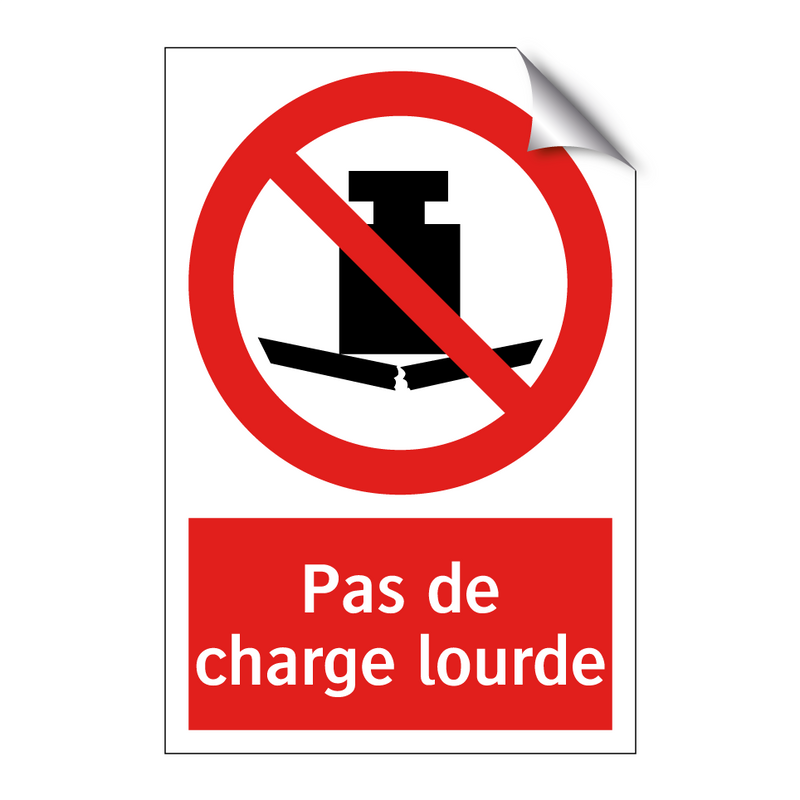 Pas de charge lourde