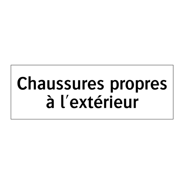 Chaussures propres à l'extérieur