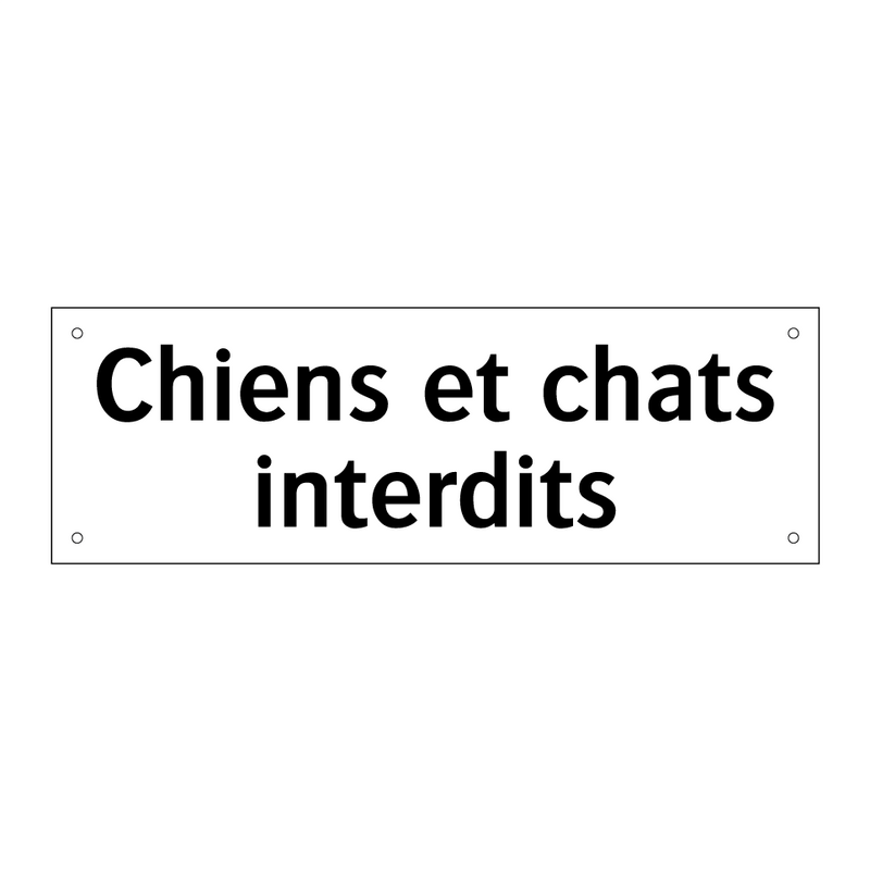 Chiens et chats interdits