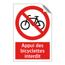 Appui des bicyclettes interdit