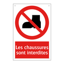 Les chaussures sont interdites