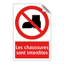 Les chaussures sont interdites