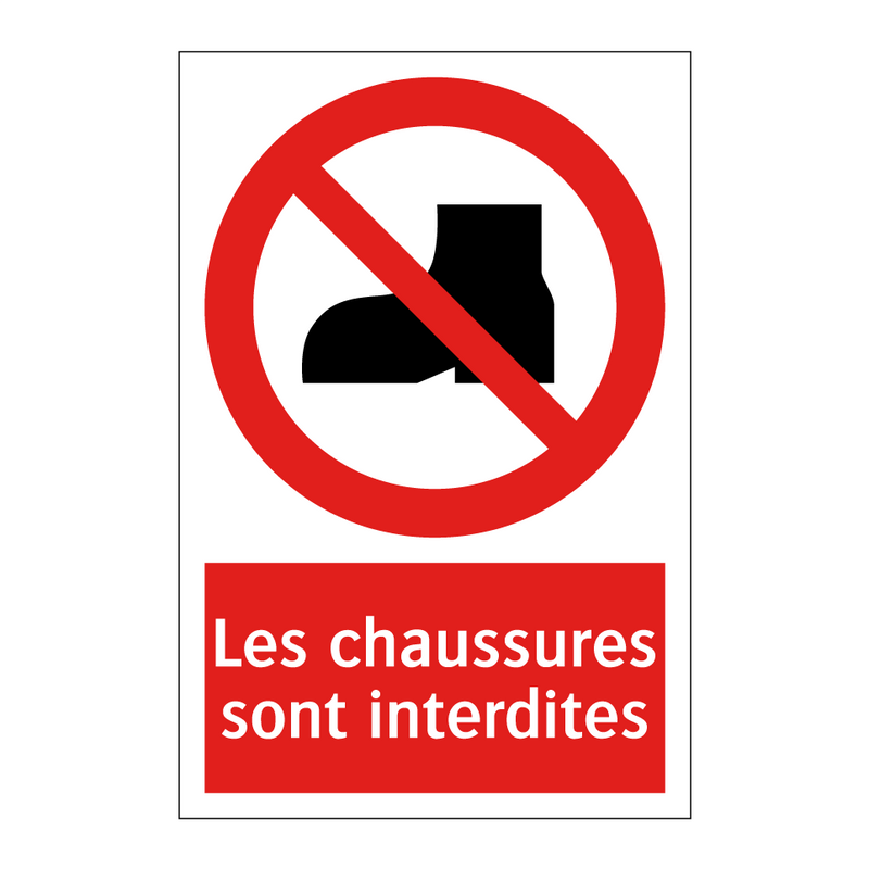 Les chaussures sont interdites