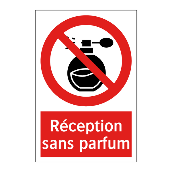 Réception sans parfum