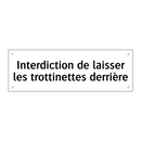Interdiction de laisser les trottinettes derrière