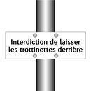 Interdiction de laisser les trottinettes derrière