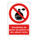 Interdiction de porter du parfum et des odeurs fortes