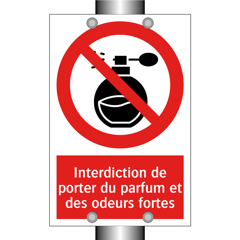 Interdiction de porter du parfum et des odeurs fortes