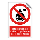 Interdiction de porter du parfum et des odeurs fortes