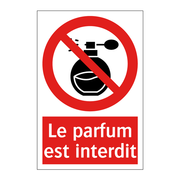 Le parfum est interdit
