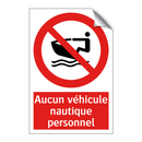 Aucun véhicule nautique personnel