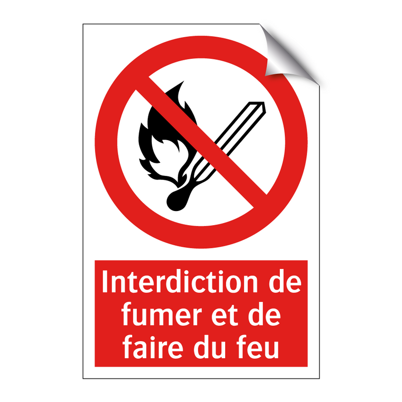 Interdiction de fumer et de faire du feu