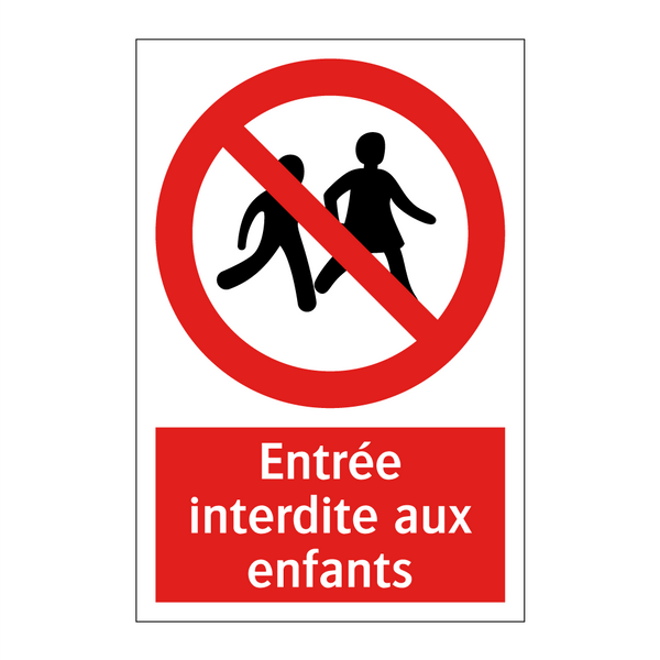 Entrée interdite aux enfants