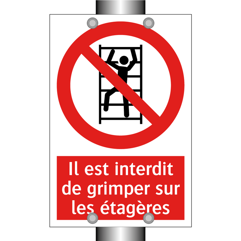 Il est interdit de grimper sur les étagères