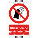 Utilisation de gants interdite