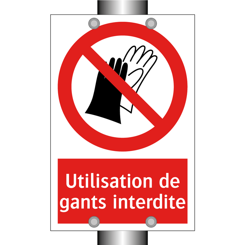 Utilisation de gants interdite