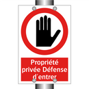 Propriété privée Défense d'entrer