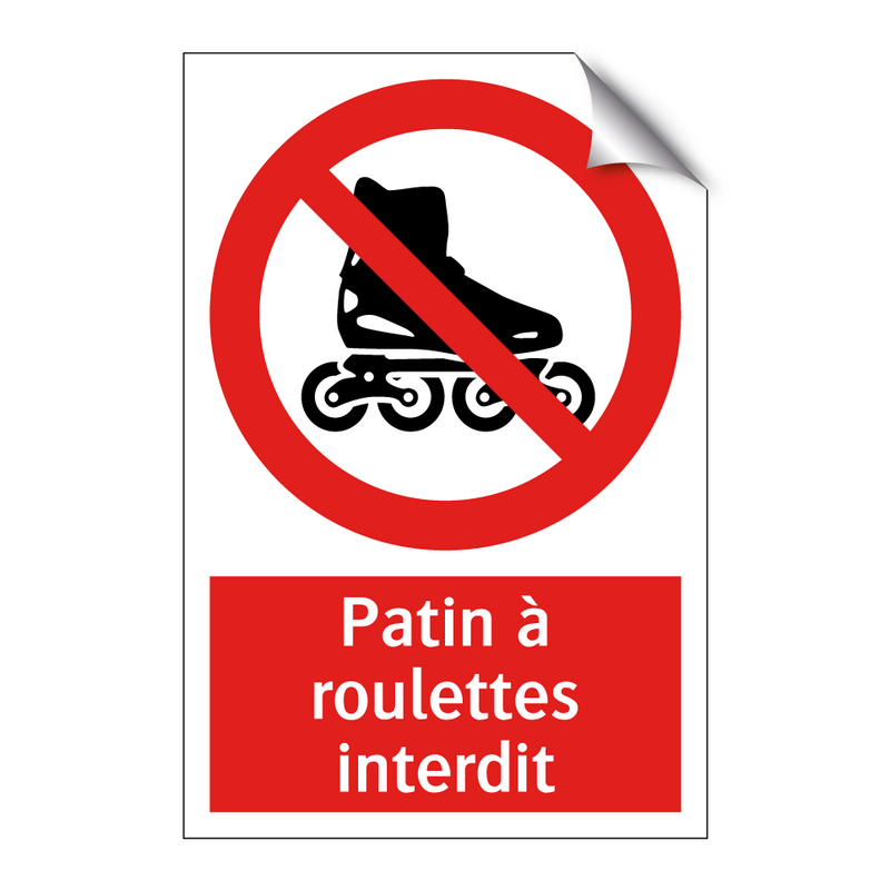 Patin à roulettes interdit